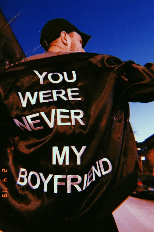 "You Were Never My Boyfriend" Bomber Jacket